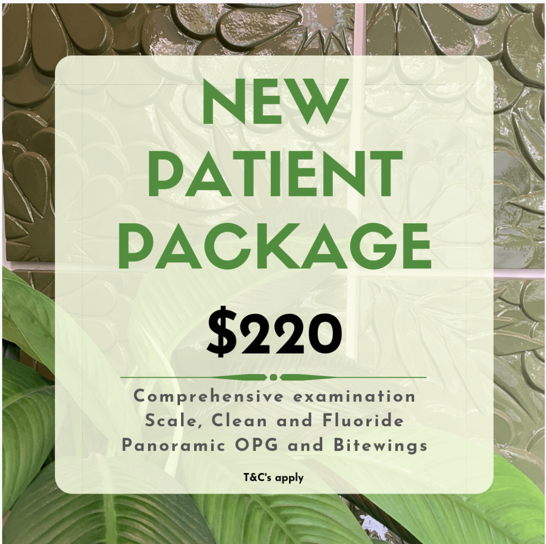 NEW DENTAL PATIENT PACKAGE | GLEBE DENTAL CARE